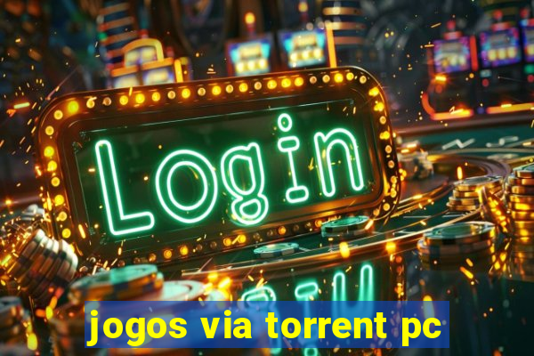 jogos via torrent pc